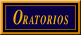 Oratorios