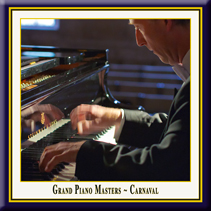 Grand Piano Masters - Carnaval