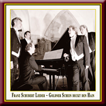 Franz Schubert · Lieder - Goldner Schein deckt den Hain